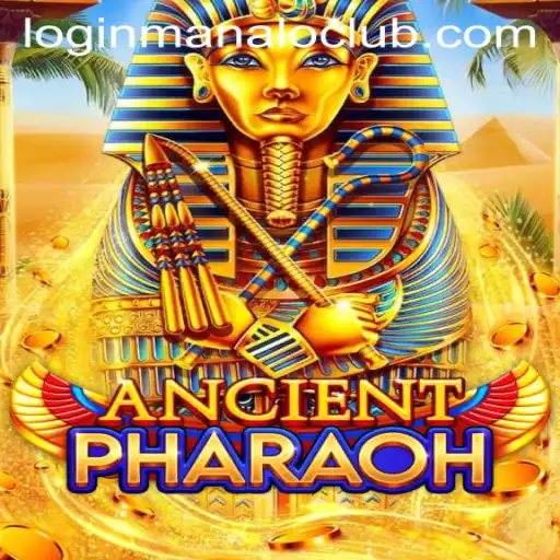 Embark on a Mystical Journey with AncientPharaoh at Manalo Club