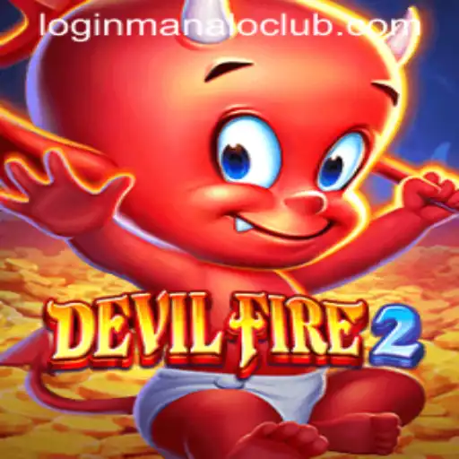 Unveiling DevilFire2: A Thrilling Adventure with Manalo Club