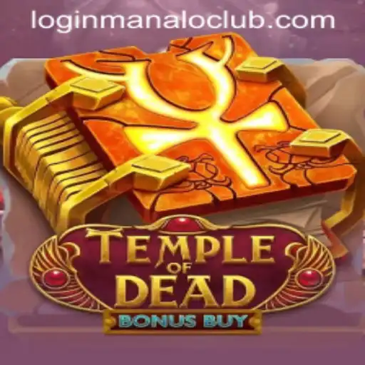 Discover the Thrills of TempleofDeadBonusBuy: A New Adventure Awaits at Manalo Club